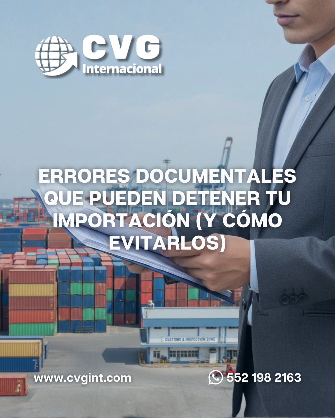 ERRORES DOCUMENTALES QUE PUEDEN DETENER TU IMPORTACIÓN (Y CÓMO EVITARLOS)